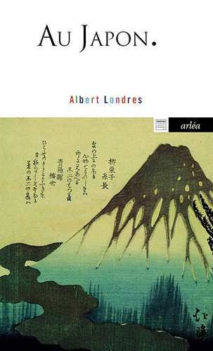 Albert Londres - Au Japon.
