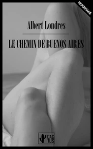 Le Chemin de Buenos Aires