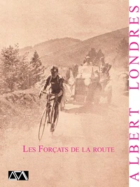 Les Forçats de la route