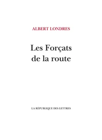 Les forçats de la route