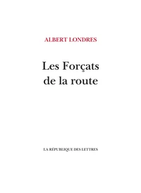 Les forçats de la route