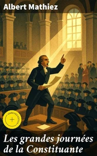 Les grandes journées de la Constituante