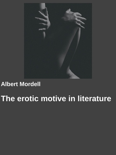 The erotic motive in literature