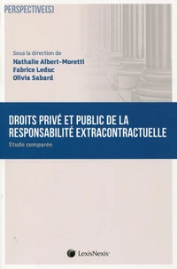 Droits privé et public de la responsabilité