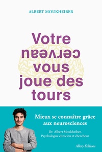 Téléchargements gratuits de livre Votre cerveau vous joue des tours 9782370732606 in French PDF iBook DJVU