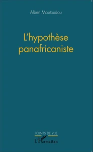 L'hypothèse panafricaniste
