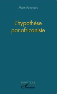 L'hypothèse panafricaniste
