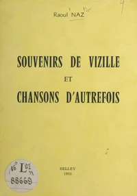Souvenirs de Vizille et chansons d'autrefois