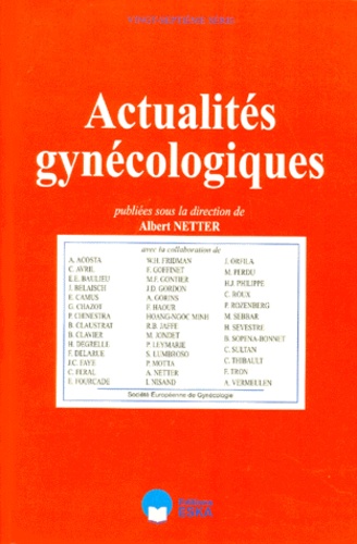 Albert Netter - Actualités gynécologiques Tome 27 - Actualités gynécologiques.