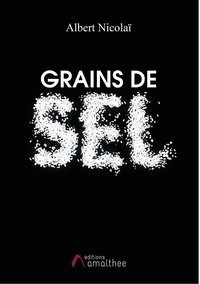 Ebooks téléchargement gratuit pour les lecteurs mp3 Grains de sel (French Edition)