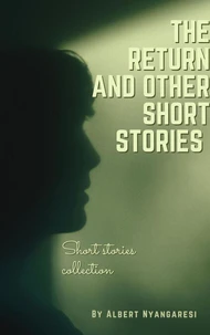 The Return And Other Short Stories