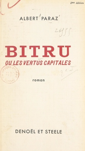 Bitru. Ou Les vertus capitales
