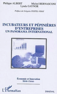 Incubateurs et pépinières d'entreprises : un panorama international