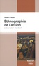 Albert Piette - Ethnographie de l'action - L’observation des détails.