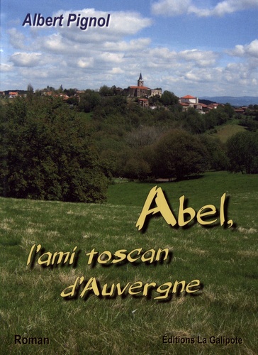 Abel, l'ami toscan d'Auvergne