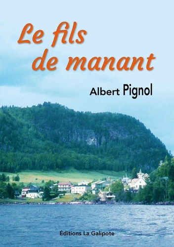 Manant Le fils de manant de Albert Pignol - Grand Format - Livre - Decitre