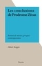 Albert Reggio - Les conclusions de Prodrome Zécas - Roman de mœurs grecques contemporaines.