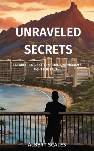  Albert Scales - Unraveled Secrets:.