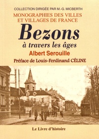Albert Serouille - Bezons à travers les âges.