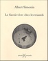 Albert Simonin - Le Savoir-vivre chez les truands.