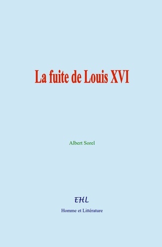 La fuite de Louis XVI