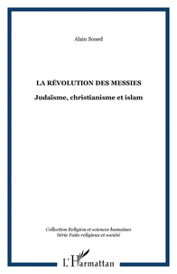 La révolutions des messies