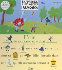 L'oie, le souriceau et le chat