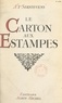 Albert t'Serstevens - Le carton aux estampes.