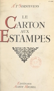 Albert t'Serstevens - Le carton aux estampes.