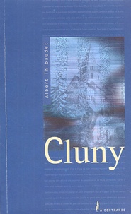 Albert Thibaudet - Cluny.