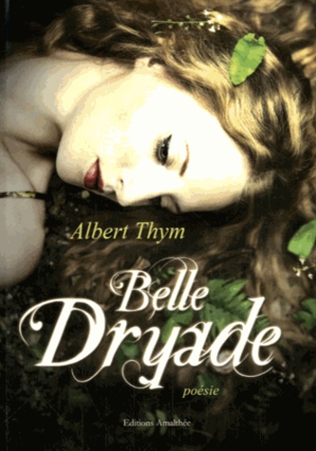 Albert Thym - Belle Dryade.
