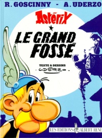 Albert Uderzo et René Goscinny - Astérix Tome 25 : Le grand fossé.