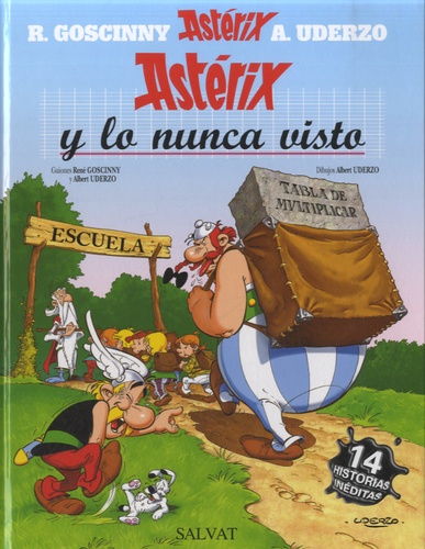 Albert Uderzo et René Goscinny - Asterix y lo nunca visto.