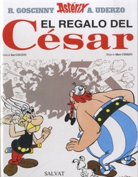 Albert Uderzo et René Goscinny - El regalo del César.