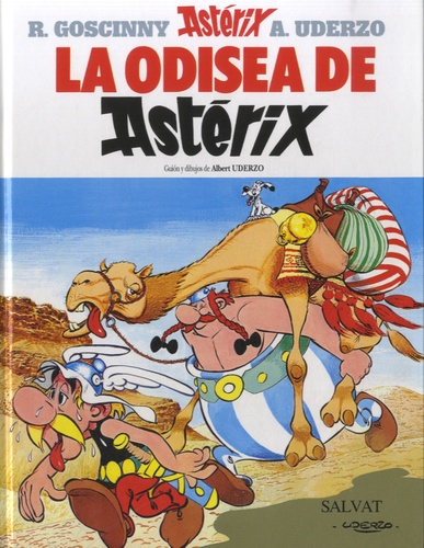 Albert Uderzo et René Goscinny - La odisea de Astérix.