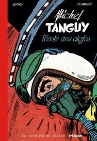 Michel Tanguy, LEcole des Aigles - Une aventure du journal Pilote.pdf