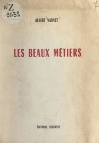 Les beaux métiers