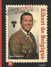 Albert de Belgique - Les joyaux culinaires de la couronne belge.pdf