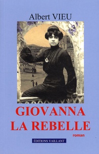 Albert Vieu - Giovanna la rebelle.