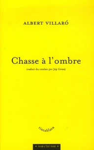 Chasse à l'ombre