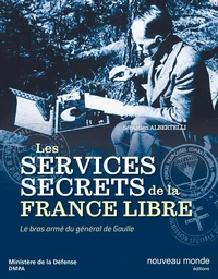 Histoire des services secrets de la France libre