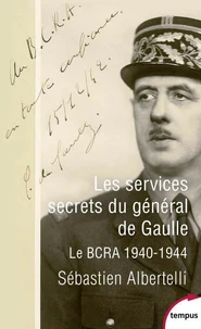 Les services secrets du général de Gaulle