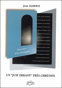 Un "Juif errant" très chrétien