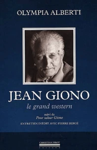 Jean Giono. Le Grand Western