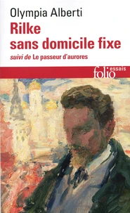 Rilke sans domicile fixe