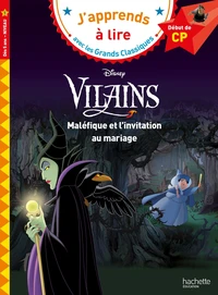 Disney Vilains. Maléfique et l'invitation au mariage
