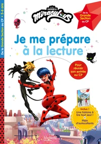 Je me prépare à la lecture Miraculous