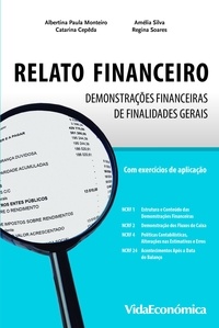 Albertina Monteiro, Amélia Sil Soares - Relato Financeiro - Demonstrações Financeiras de Finalidades Gerais.