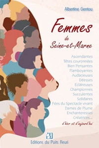 Femmes de Seine-et-Marne d'hier et d'aujourd'hui