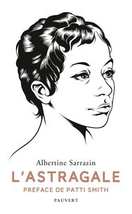 Albertine Sarrazin - L'astragale.